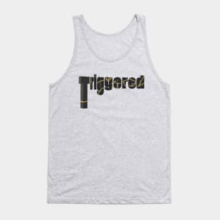 triggered Tank Top